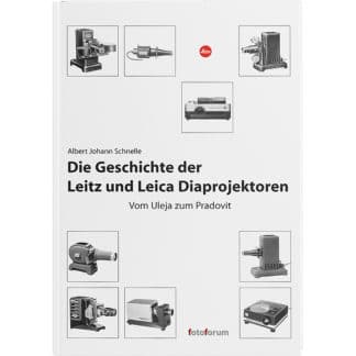 <b>Die Geschichte der Leitz und Leica Diaprojektoren</b> </br>