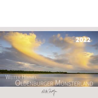Kalender „Weiter Himmel – Oldenburger Münsterland 2022"  </br><i><h6>Naturfotografien von Willi Rolfes</h6></i>